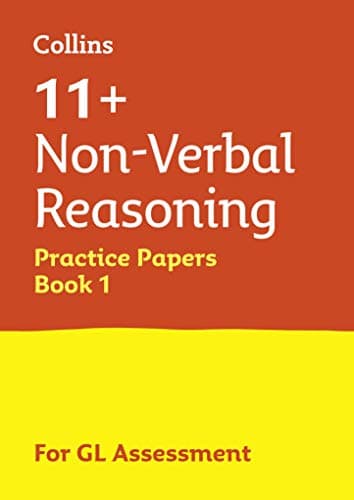 11+ Non-Verbal Reasoning Practice Test Papers - Multiple-Choice: for the GL Assessment Tests (Collins 11+ Practice): For the 2025 GL Assessment Tests