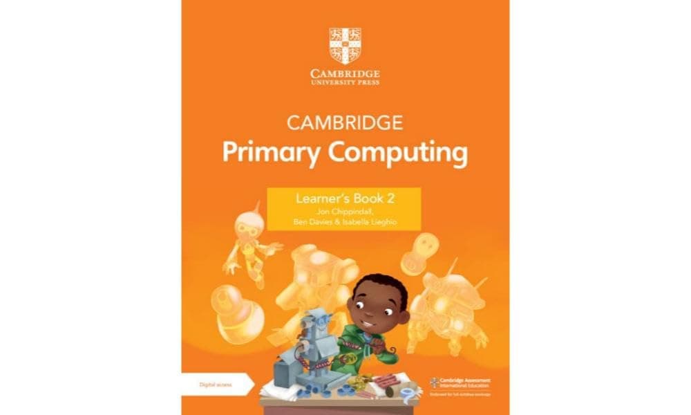 Cambridge Primary Computing Learner's Book 2 with Digital Access (1 Year)