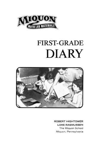 By Lore Rasmussen First-Grade Diary (Miquon Math Lab Materials)