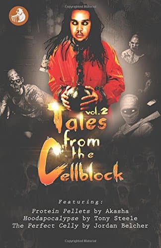 Tales From The Cellblock Vol. 2