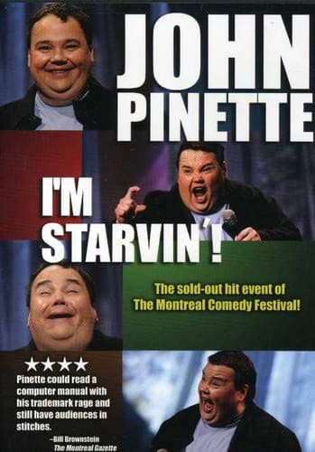 John Pinette: I'm Starvin'!