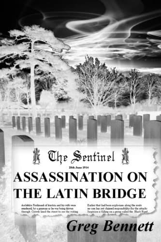 Assassination on the Latin Bridge