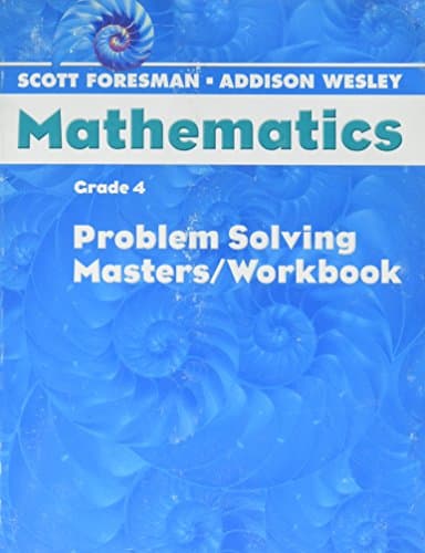 SCOTT FORESMAN MATH 2004 PROBLEM SOLVING MASTERS/WORKBOOK GRADE 4