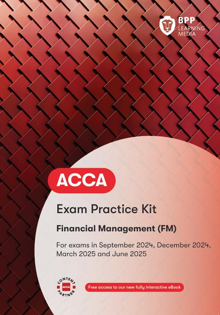 BPP Learning Media ACCA Financial Management: Exam Practice Kit