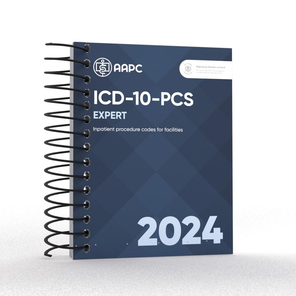 ICD-10-PCS 2024 Expert: The Complete Official Code Book (AAPC)