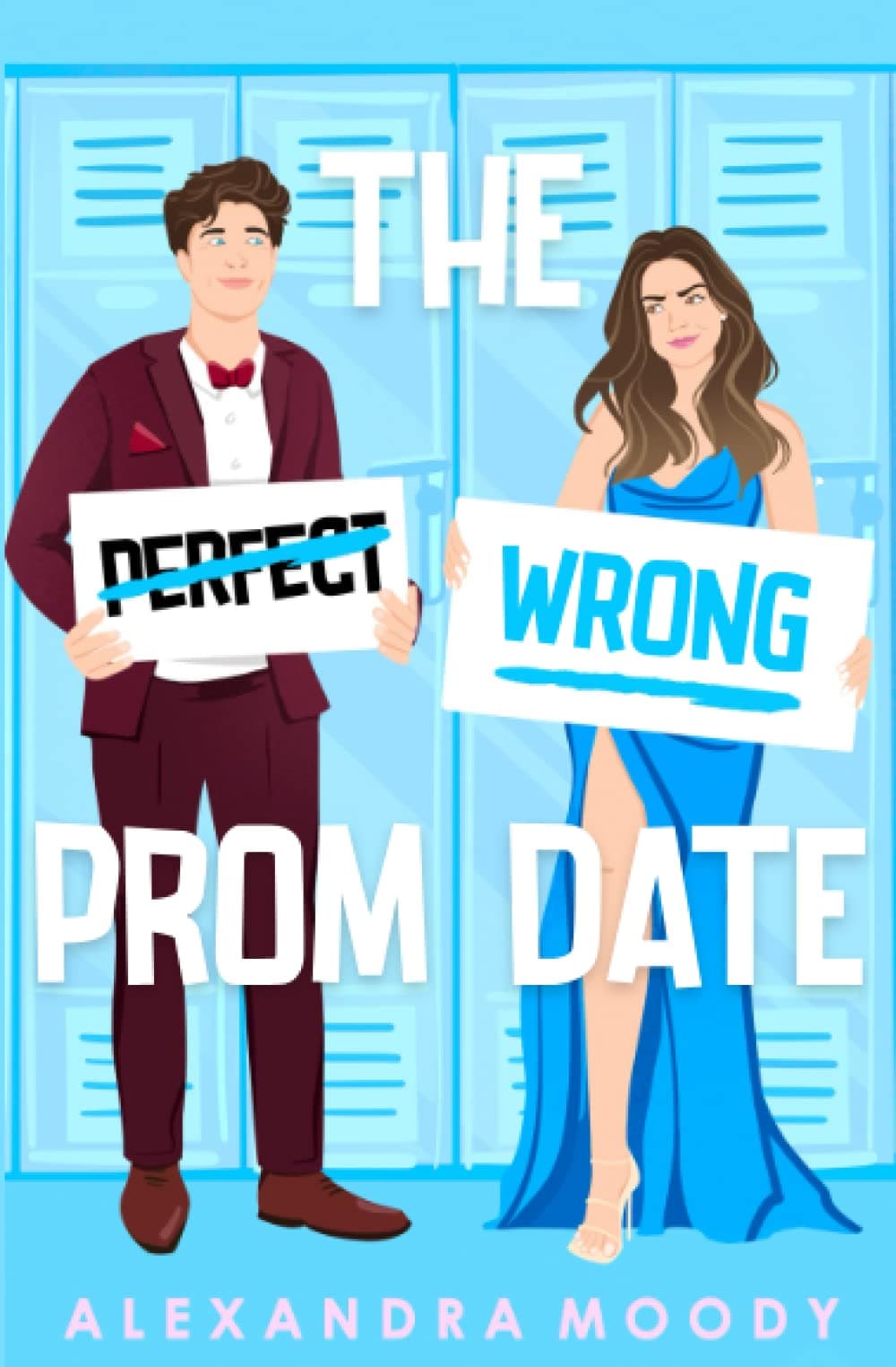 The Wrong Prom Date Paperback – 9 March 2020