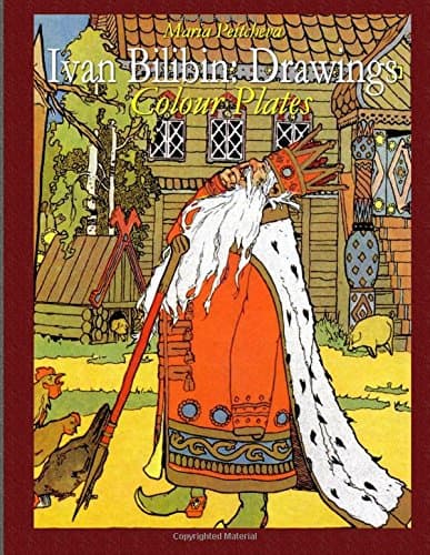 Ivan Bilibin: Drawings Colour Plates