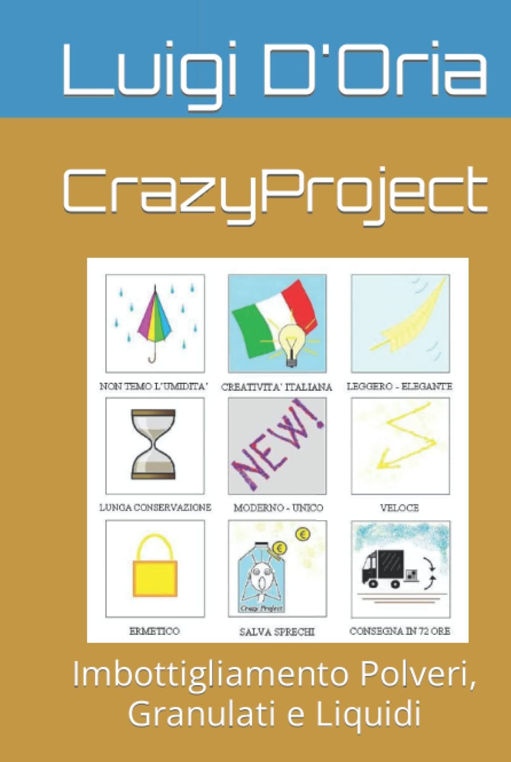 CrazyProject: Imbottigliamento Polveri, Granulati e Liquidi