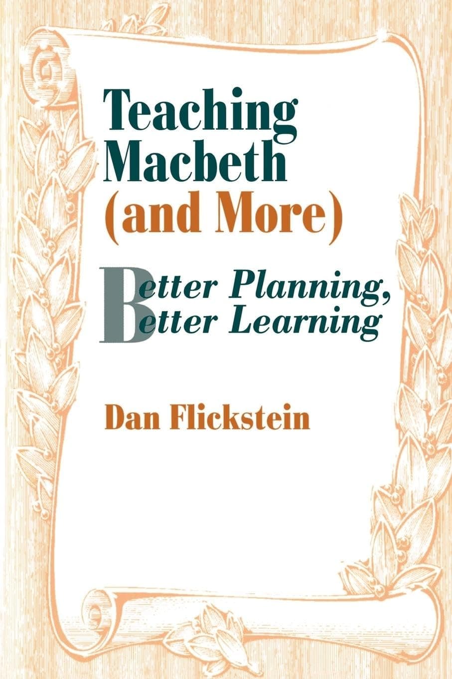 Teaching Macbeth (and More): Better Planning, Better Learning