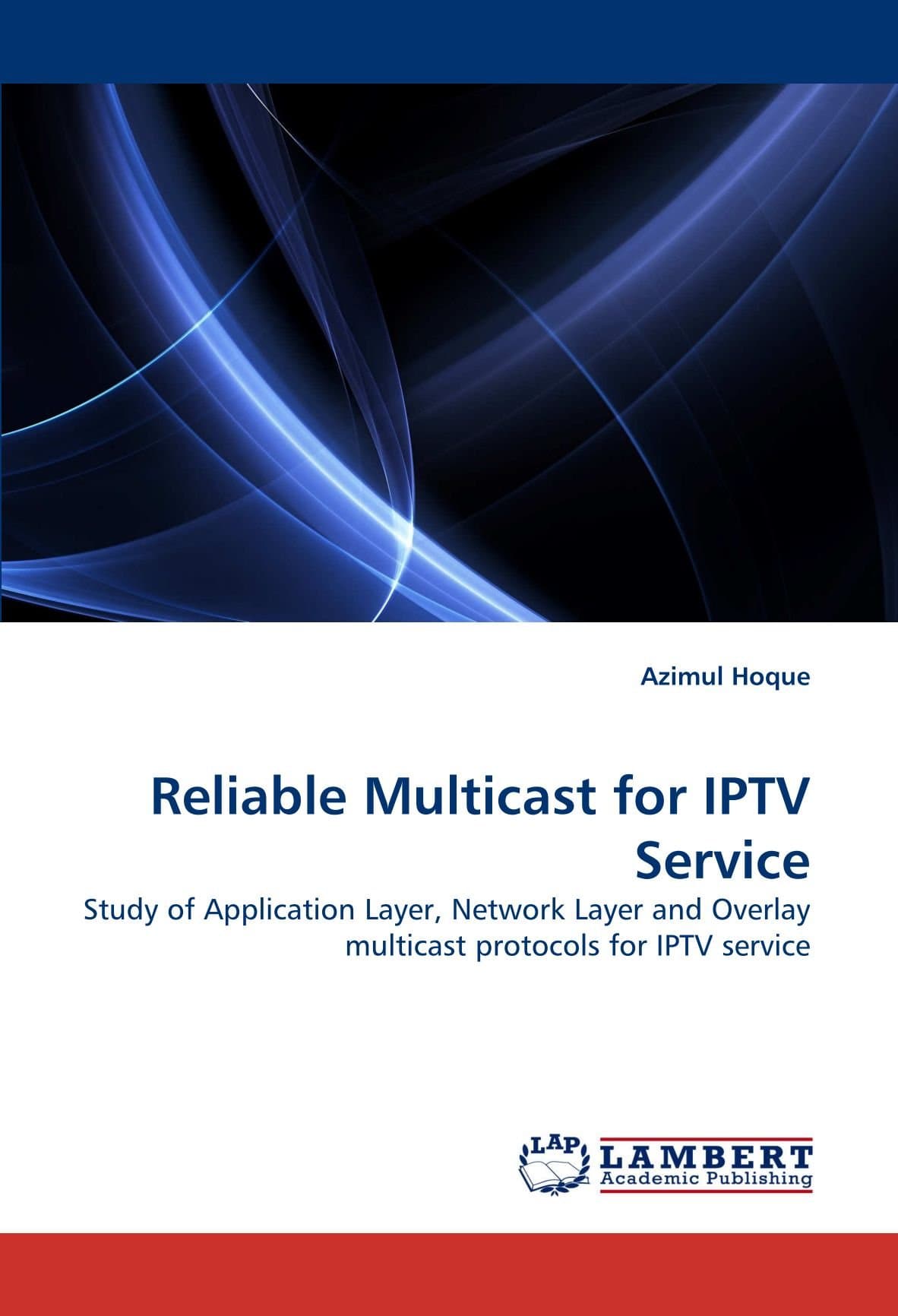 Reliable Multicast for IPTV Service