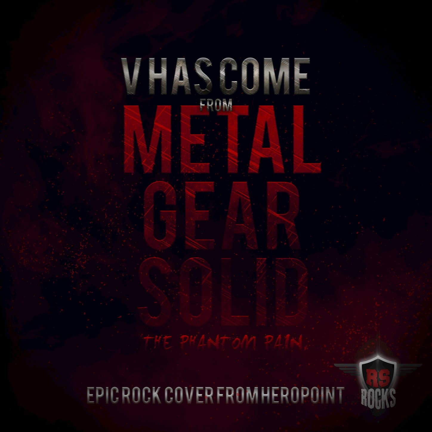 V Has Come To (From "Metal Gear Solid V") [Epic Rock Cover] (Epic Rock Mix)