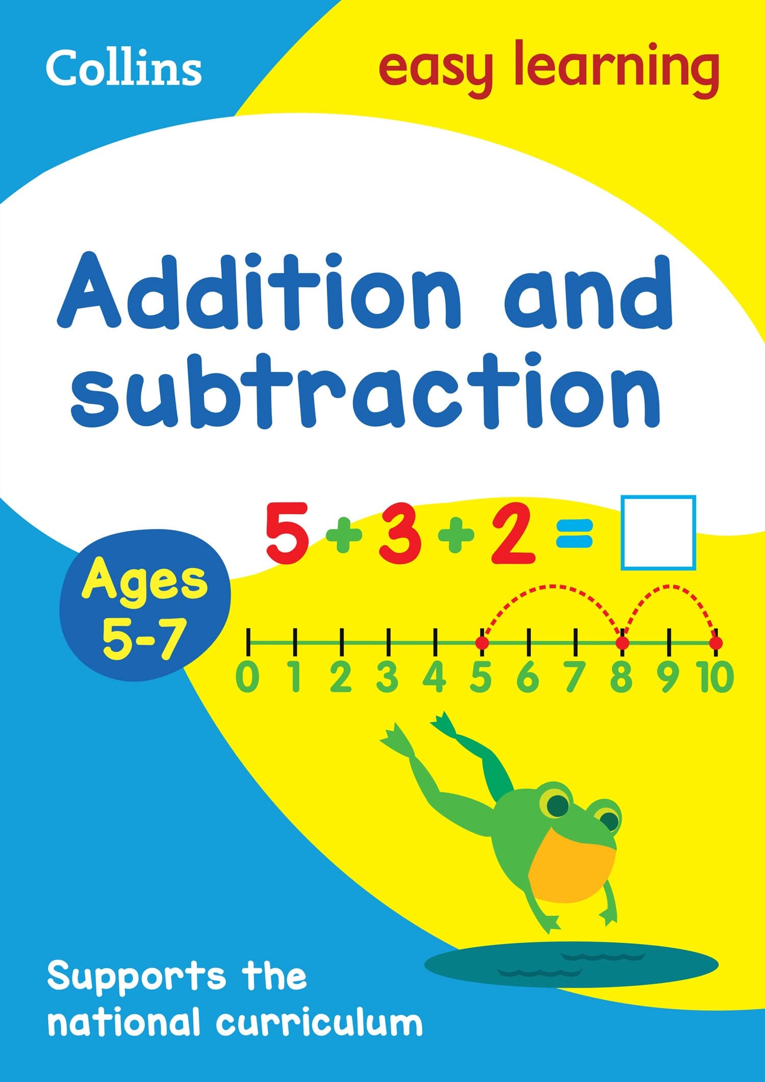 Collins Easy Learning Addition and Subtraction Ages 5-7