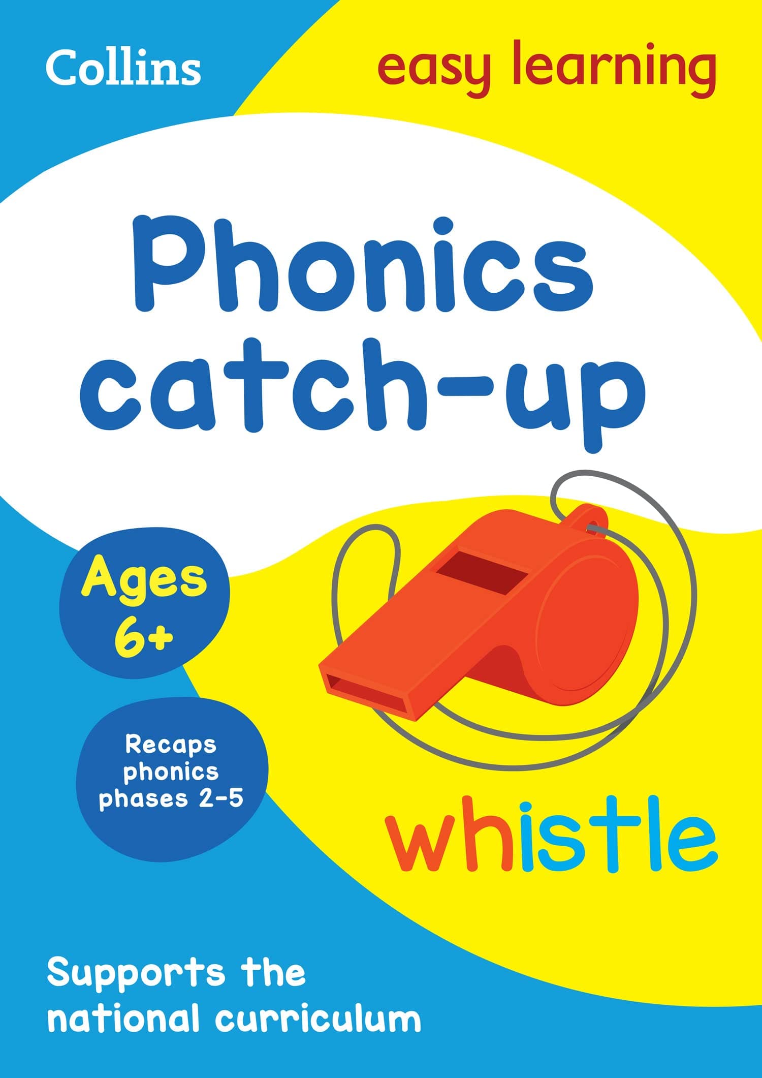 Collins Easy Learning Phonics Catch-up Ages 6+