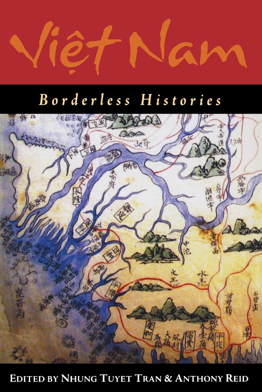 Viet Nam: Borderless Histories