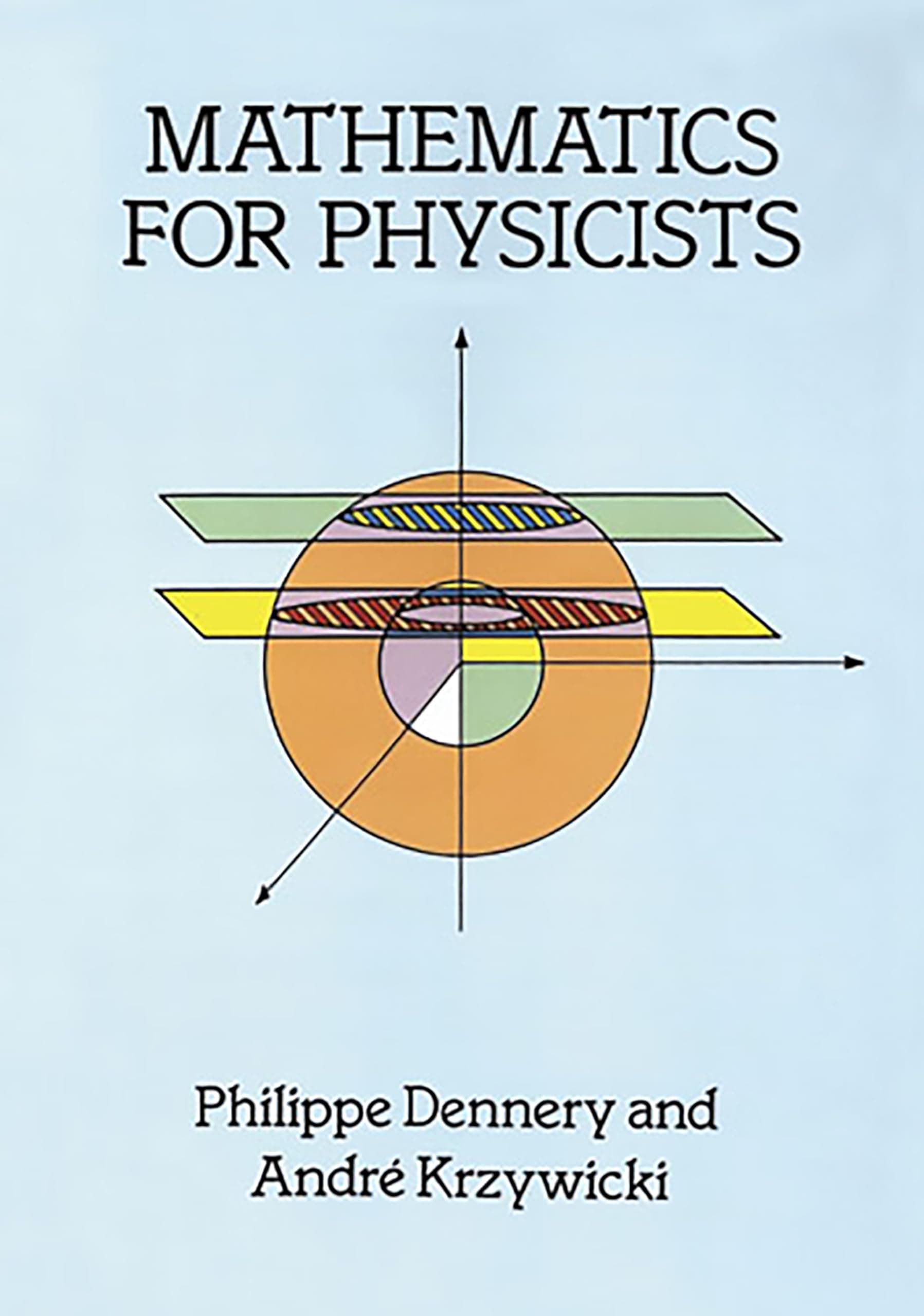 Mathematics for Physicists (Dover Books on Physics)