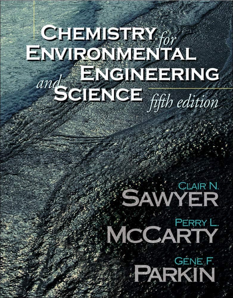 Chemistry for Environmental Engineering and Science 5th Edition