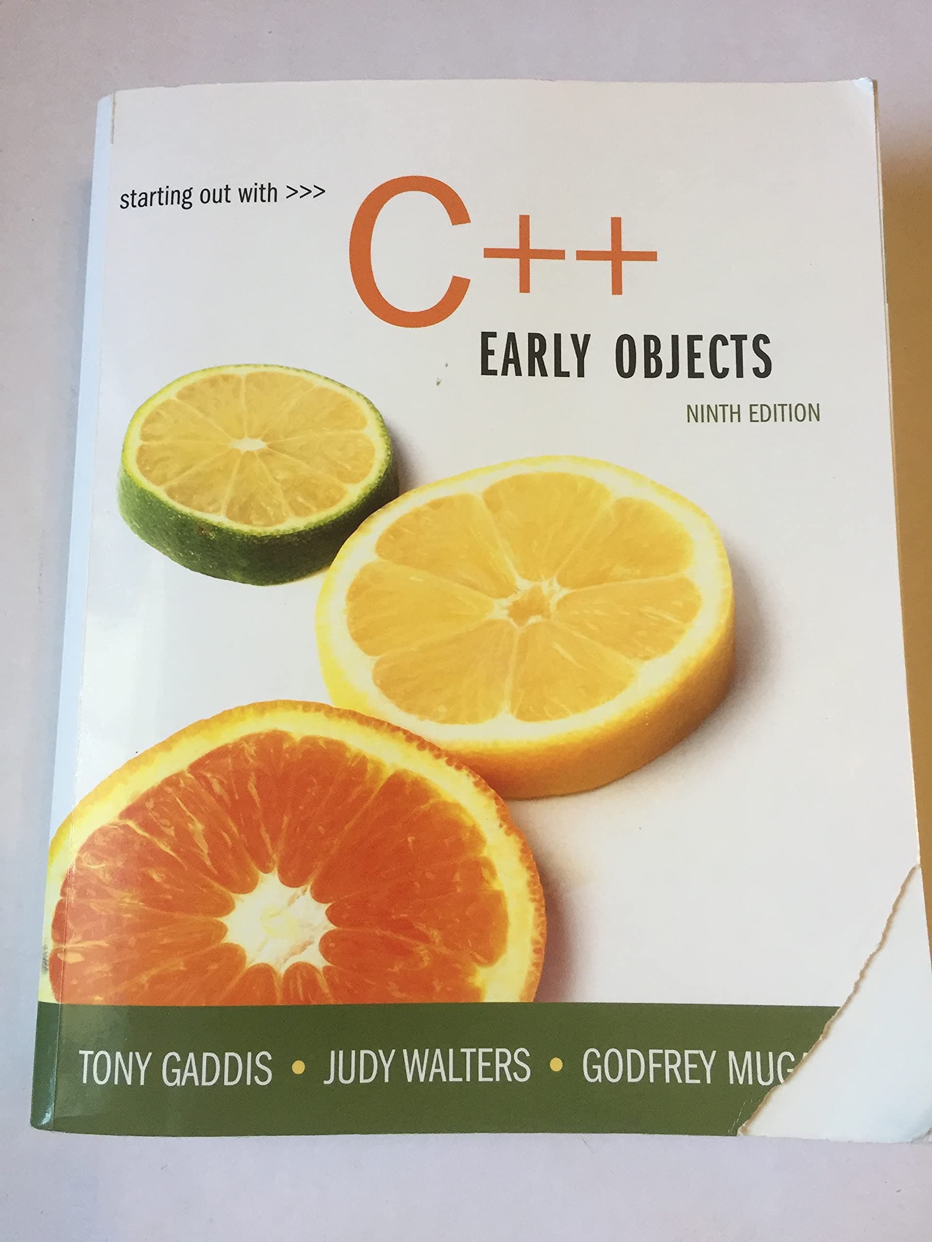 Starting Out with C++: Early Objects (9th Edition)
