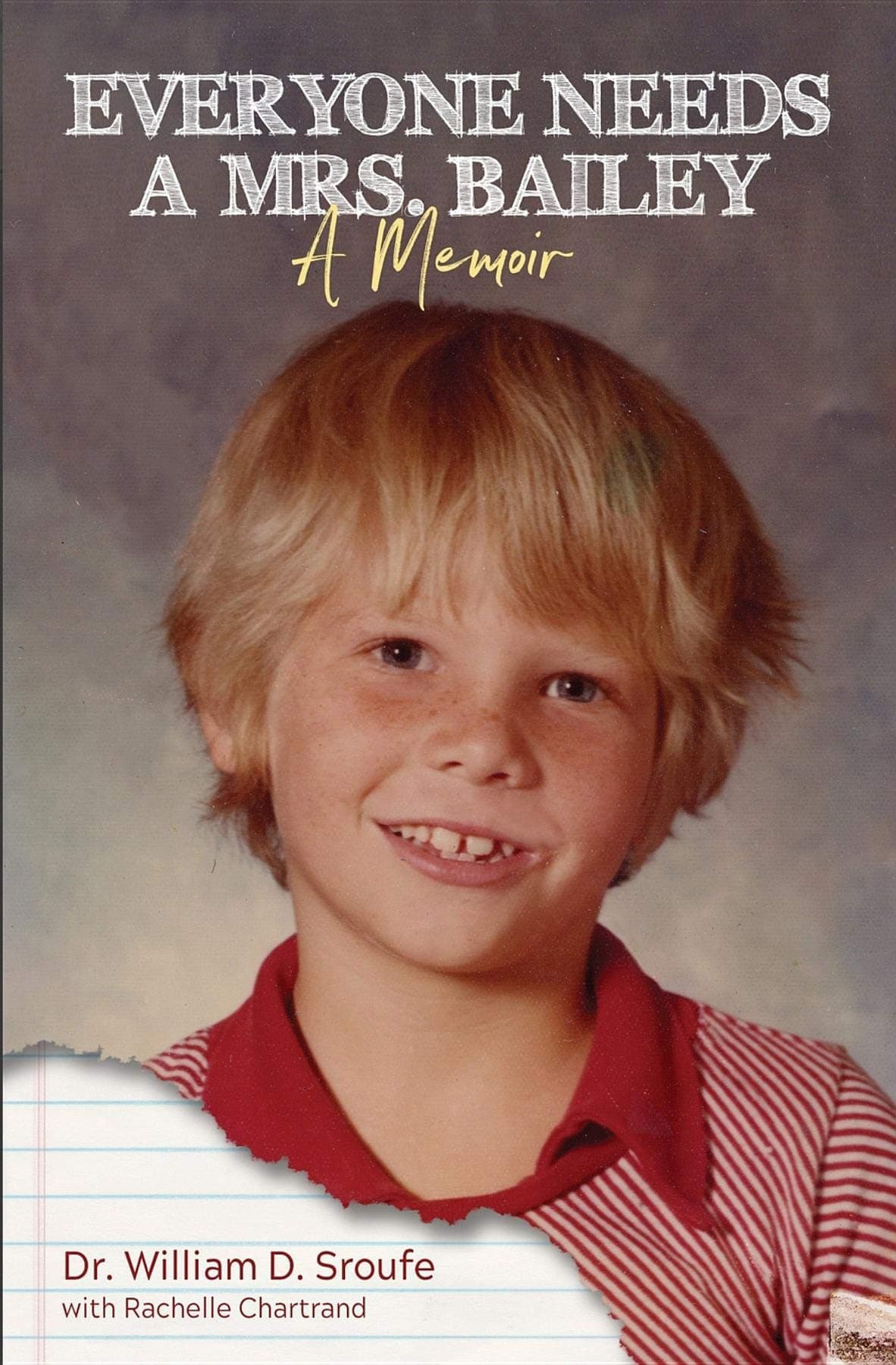 Everyone Needs a Mrs. Bailey