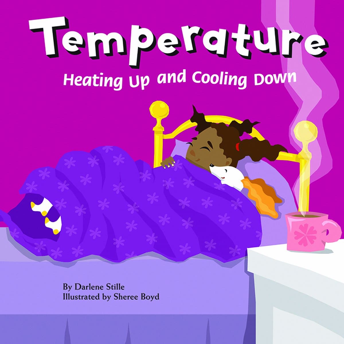 Temperature: Heating Up and Cooling Down (Amazing Science)