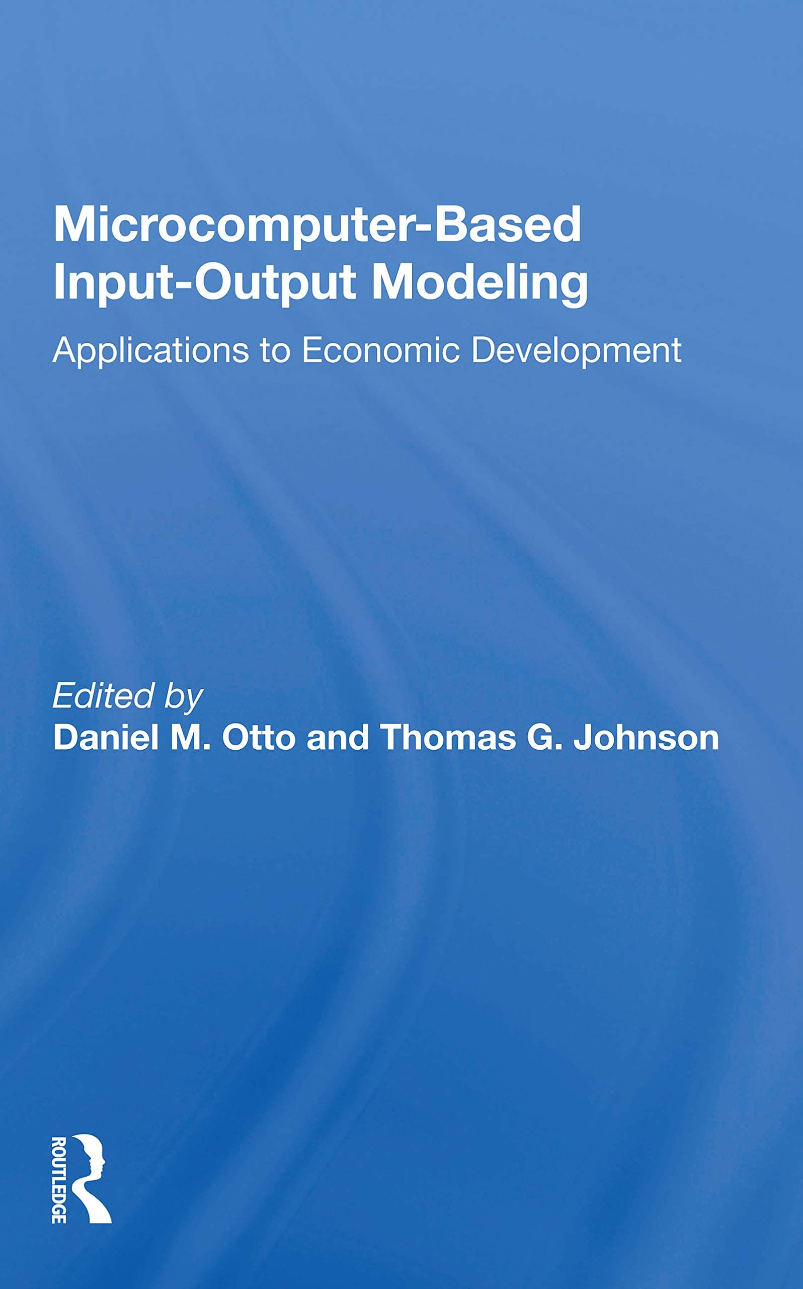 Microcomputer Based Input-output Modeling: Applicatons To Economic Development Paperback – 9 November 2020