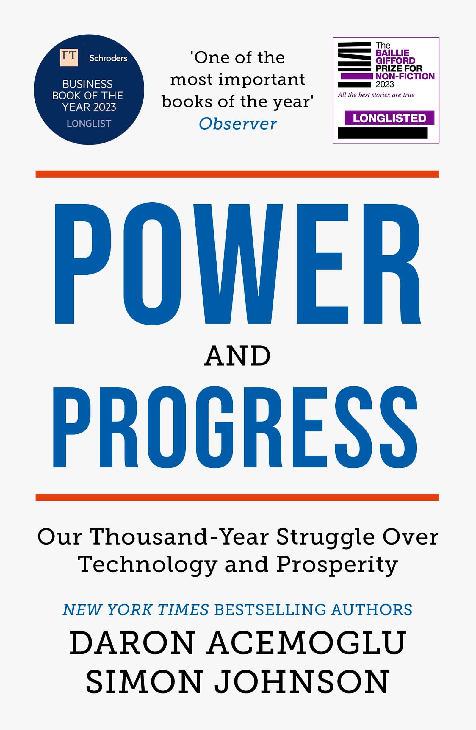 Power and Progress: Our Thousand-Year Struggle Over Technology and Prosperity | Winners of the 2024 Nobel Prize for Economics