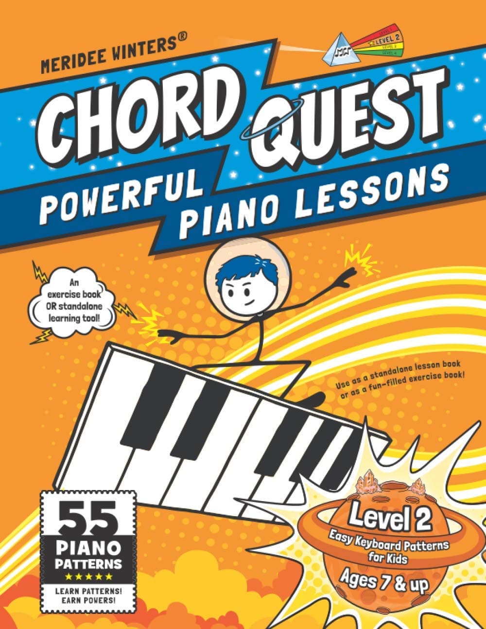 Chord Quest Powerful Piano Lessons Level 2: Easy Keyboard Patterns for Kids (Meridee Winters Chord Quest)