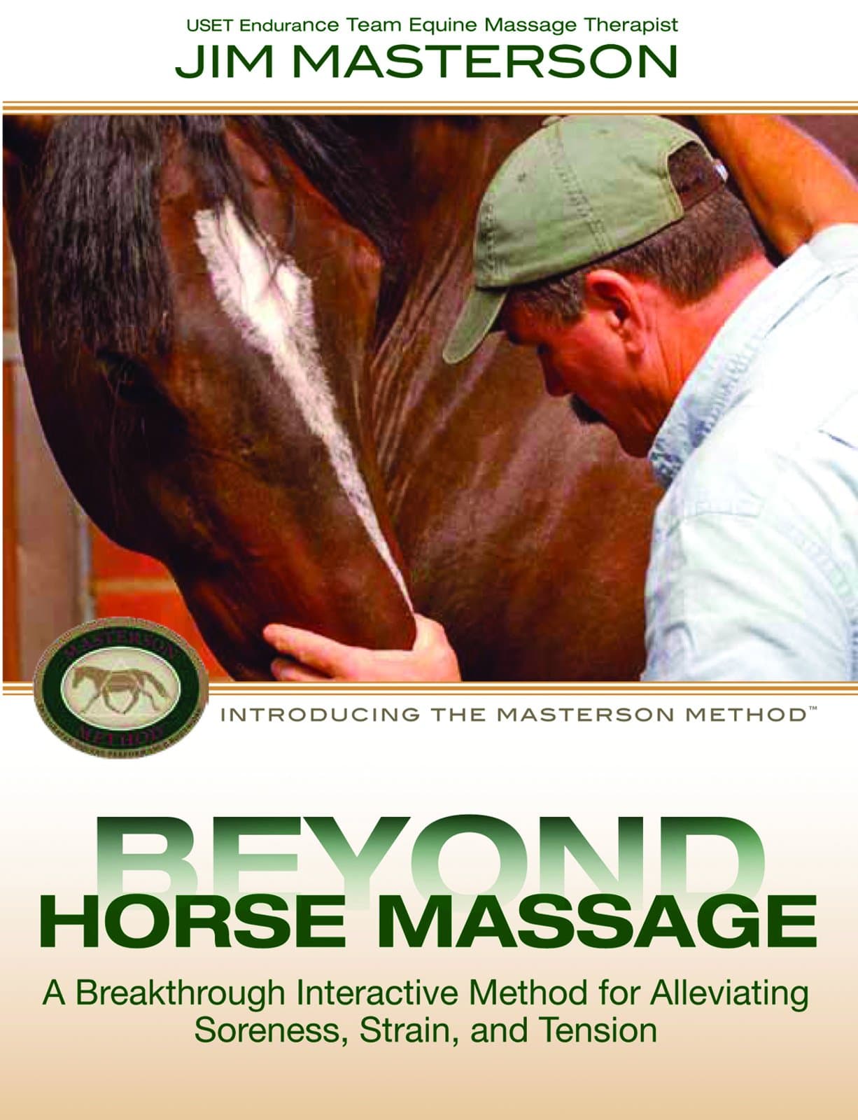 Beyond Horse Massage: Introducing the Masterson Method