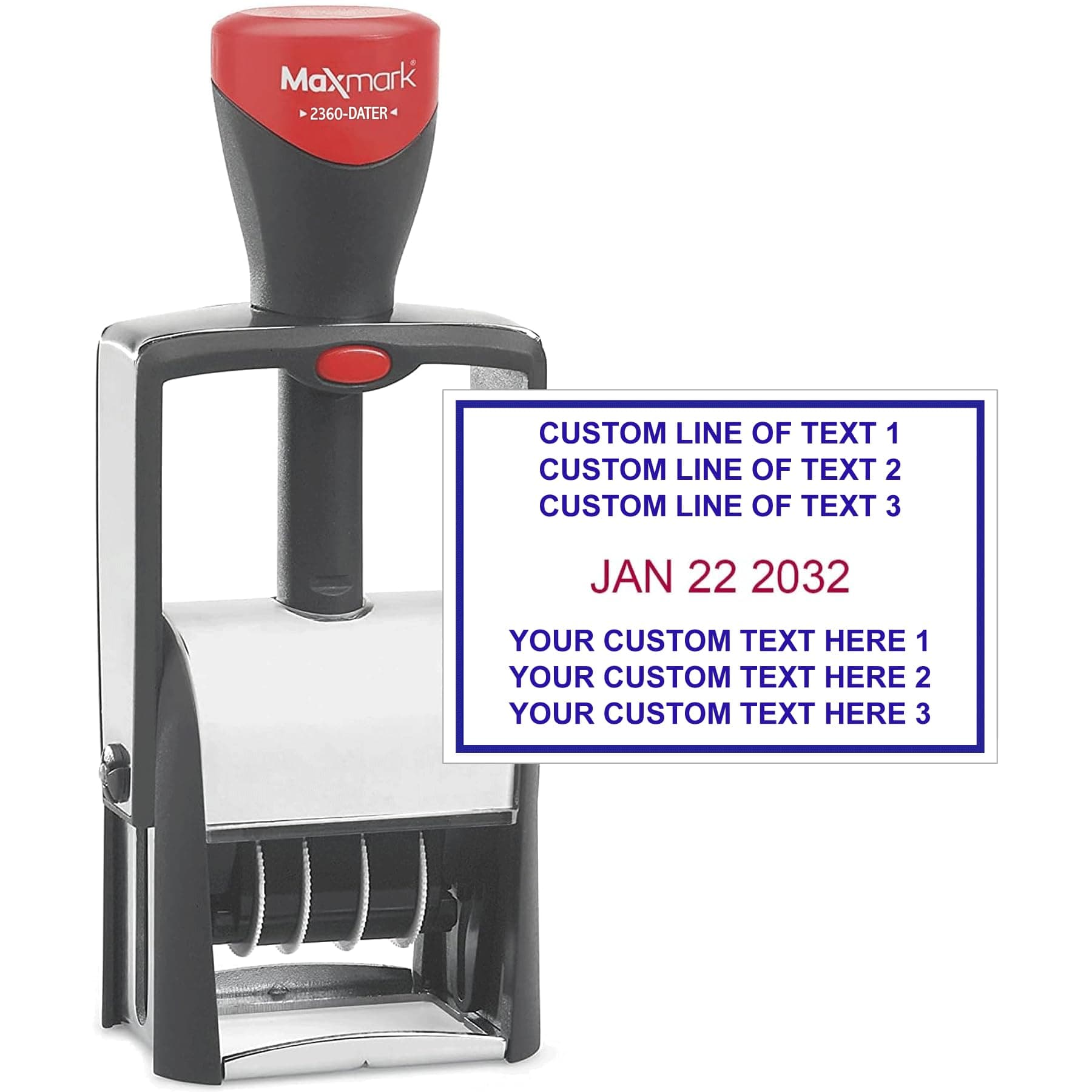 MaxMark Heavy Duty Date Stamp with 6-Line Custom Text, Self Inking Date Stamp - 2360 - Choose from Many Font and Color Options