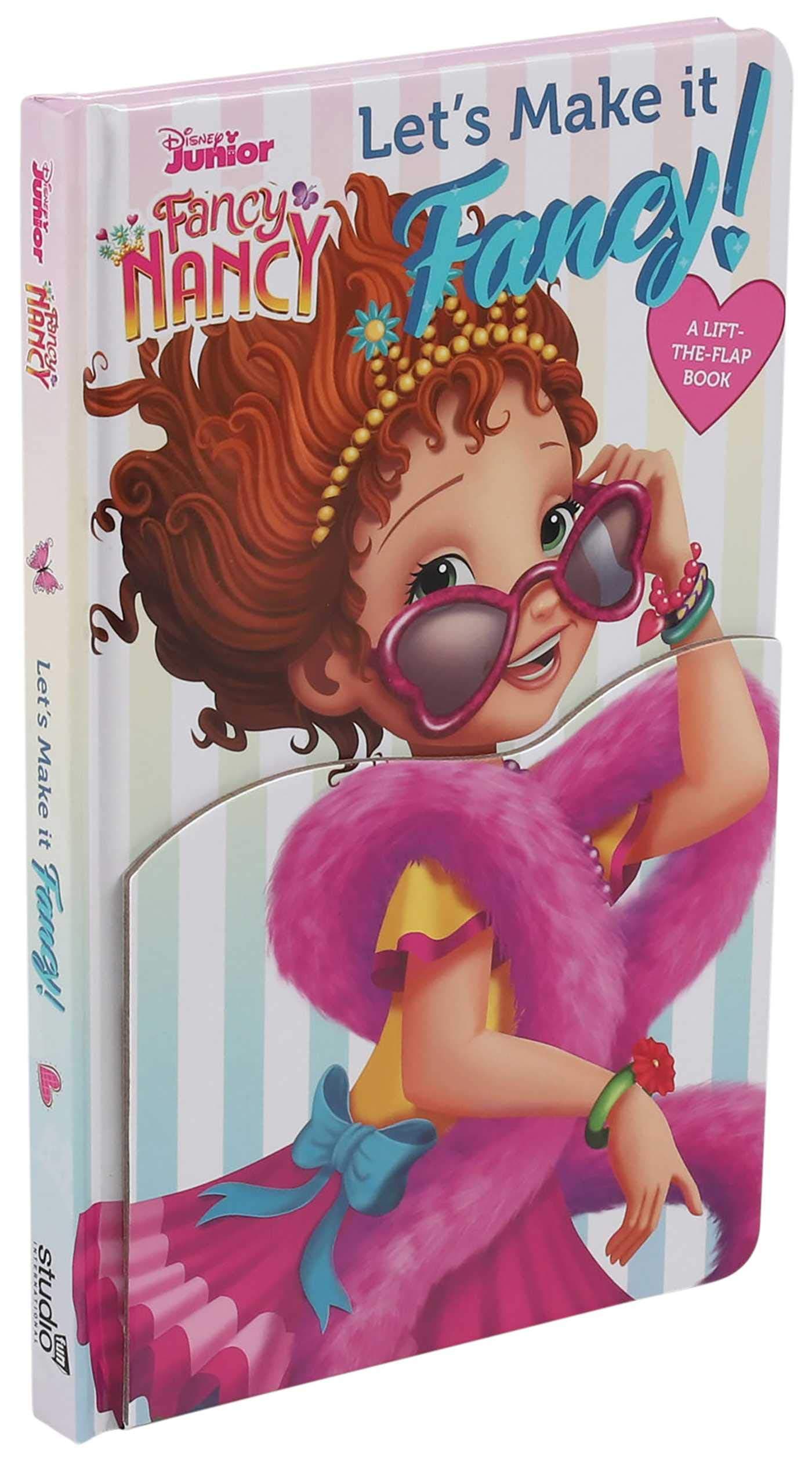 Disney Fancy Nancy: Let's Make It Fancy!