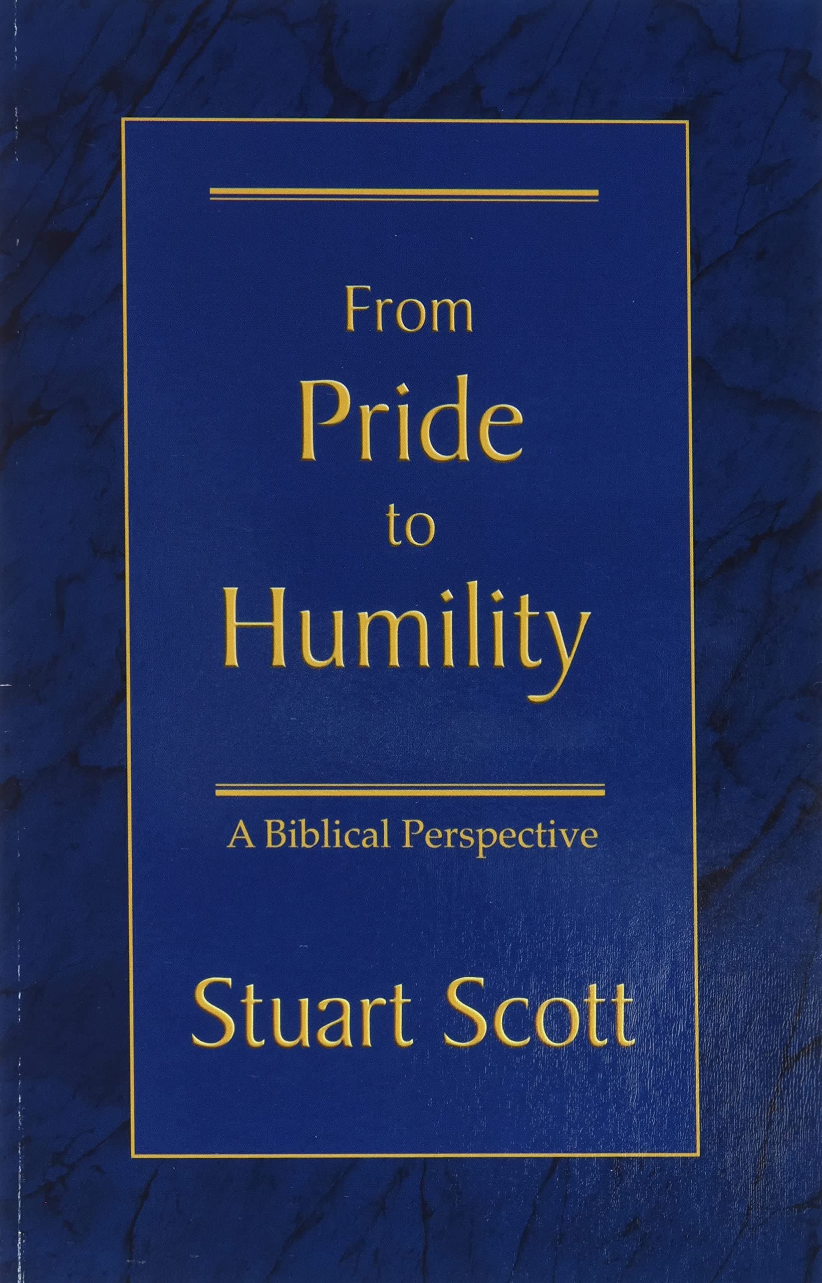 FROM PRIDE TO HUMILITY: A Biblical Perspective