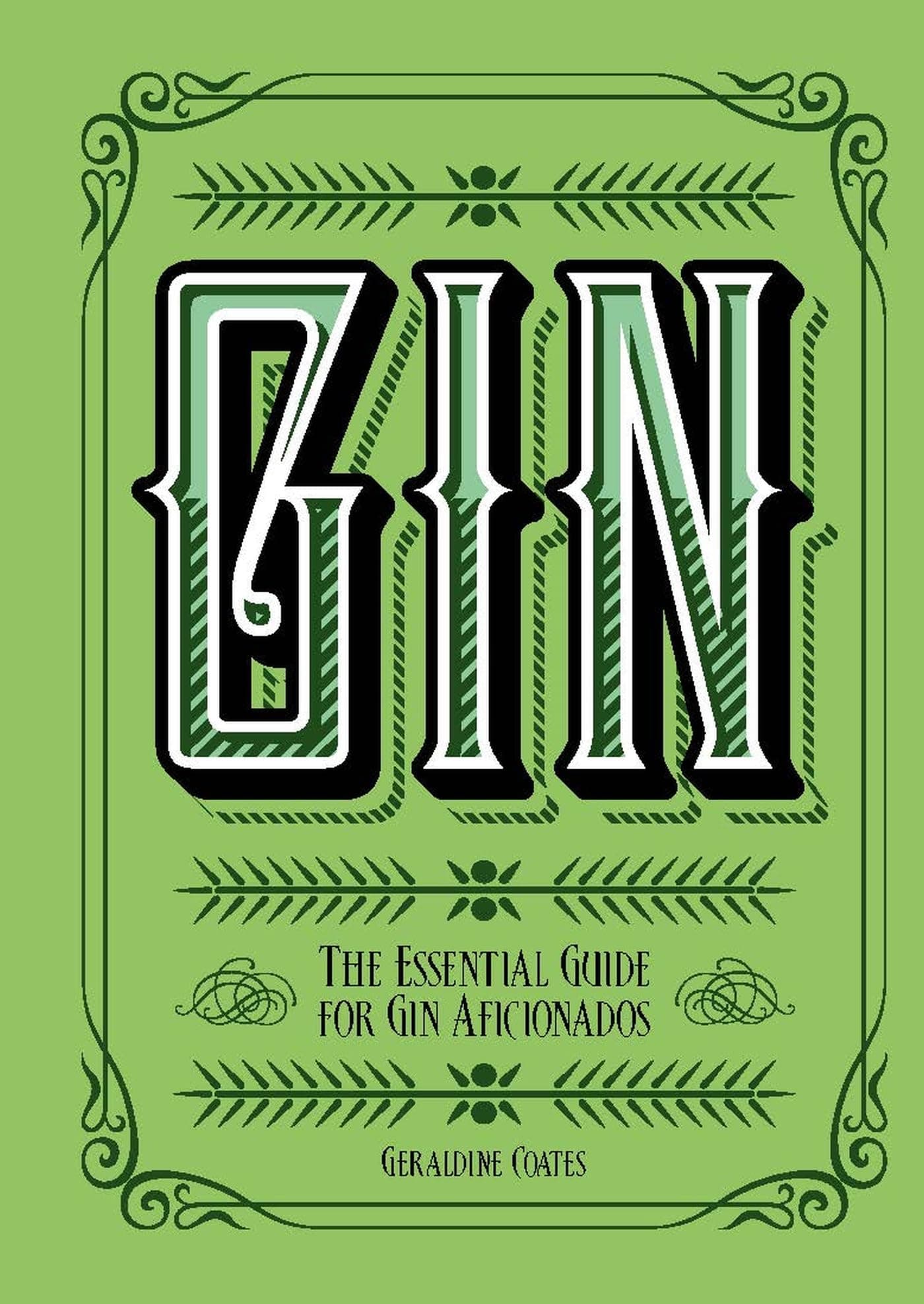 Gin: The Essential Guide for Gin Aficionados (Y)