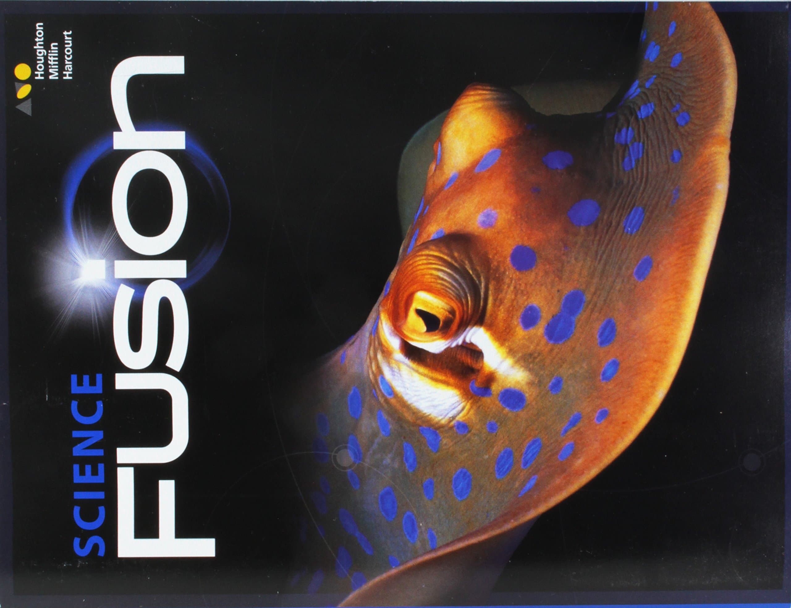 Science Fusion 2017, Grade 4: Interactive Worktext