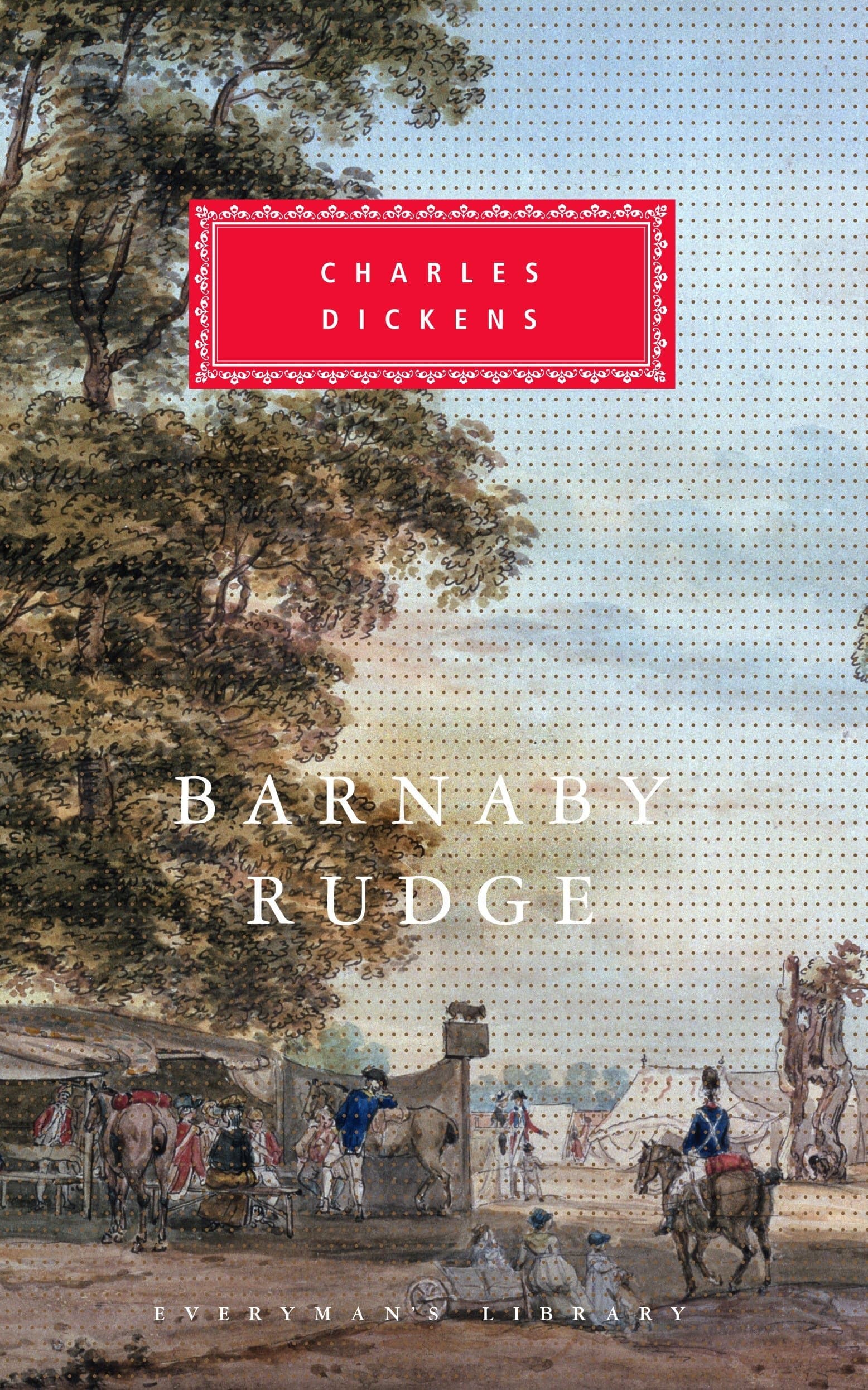 Everyman's Library Barnaby Rudge: Introduction by Peter Ackroyd
