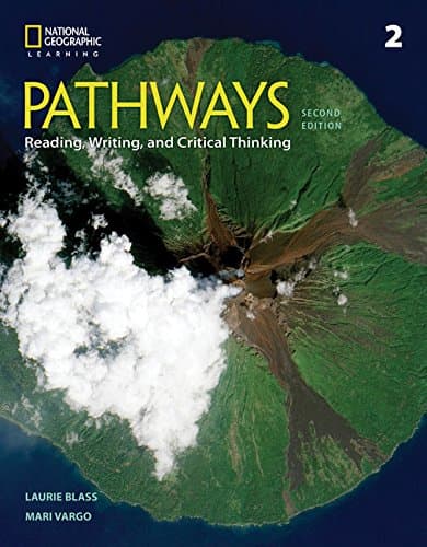 Pathways: Reading, Writing, and Critical Thinking