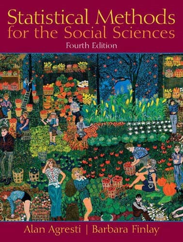Statistical Methods for the Social Sciences (4th Edition) 4th Edition
