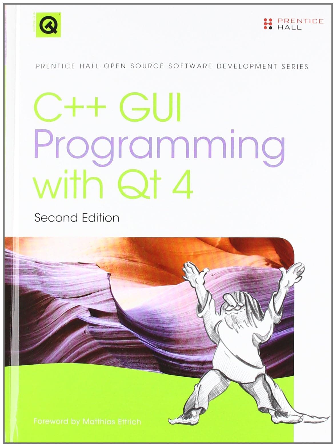 C++ GUI Programming with Qt 4 (2nd Edition) (Prentice Hall Open Source Software Development Series)